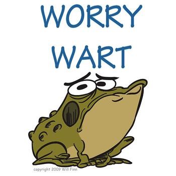 Mr. Worry Wart